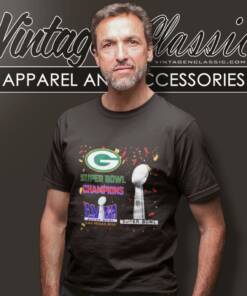 Green Bay Packers Shirt Super Bowl Champions Lviii Las Vegas 2024 T Shirt