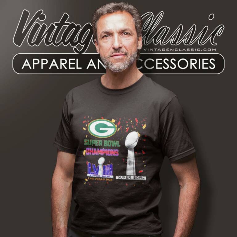 Green Bay Packers Shirt Super Bowl Champions Lviii Las Vegas 2024 T Shirt Green Bay Packers Shirt Super Bowl Champions Lviii Las Vegas 2024 T Shirt