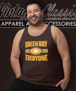 Green Bay Packers Vs Everyone Tank Top Racerback