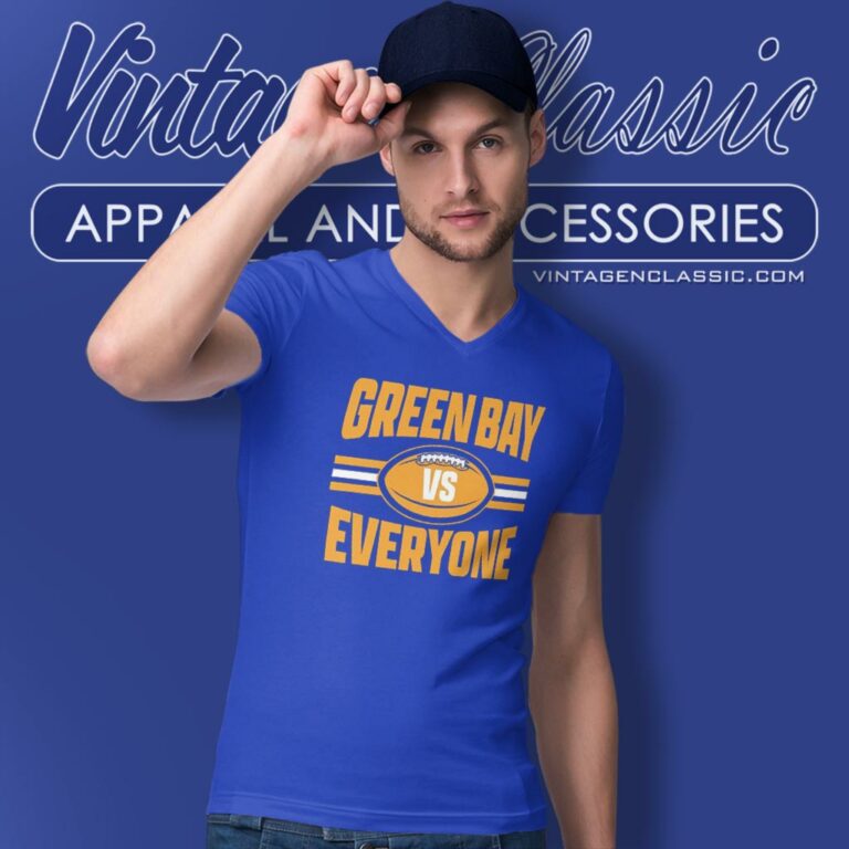 Green Bay Packers Vs Everyone V Neck TShirt Green Bay Packers Vs Everyone V Neck TShirt