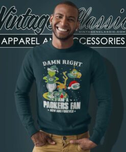 Grinch And Dog Damn Right Packers Fan Santa Christmas Sweatshirt