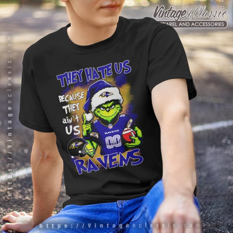 Grinch Baltimore Ravens Christmas Shirt They Hate Us Because They Aint Us T shirt Grinch Baltimore Ravens Christmas Shirt They Hate Us Because They Aint Us T shirt