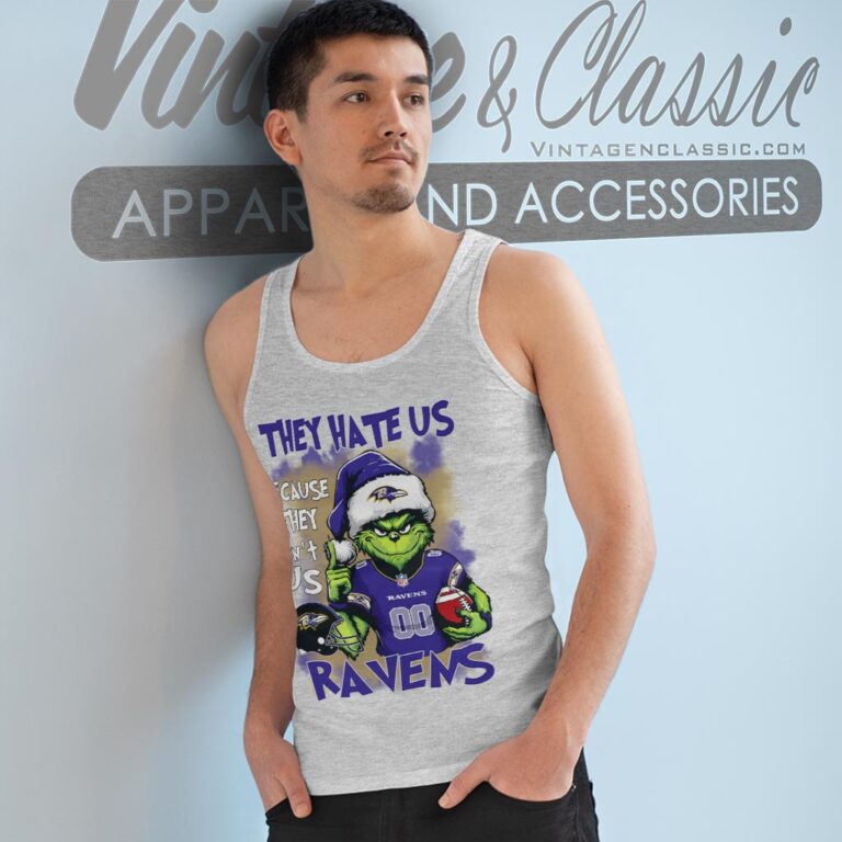 Grinch Baltimore Ravens Christmas Shirt They Hate Us Because They Aint Us Tank Top Racerback Grinch Baltimore Ravens Christmas Shirt They Hate Us Because They Aint Us Tank Top Racerback