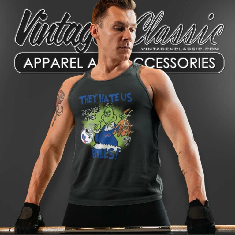 Grinch Bills They Hate Us Because They Aint Us Bills Tank Top Racerback Grinch Bills They Hate Us Because They Aint Us Bills Tank Top Racerback
