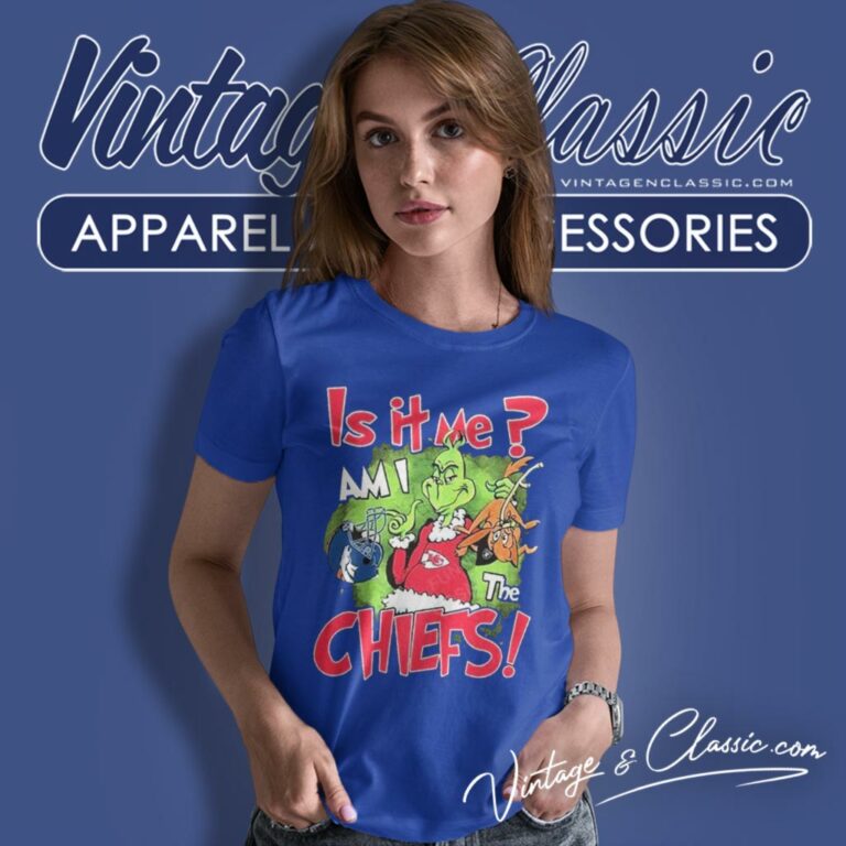 Grinch Christmas Is It Me Am I Kansas City Chiefs Women T Shirt Grinch Christmas Is It Me Am I Kansas City Chiefs Women T Shirt