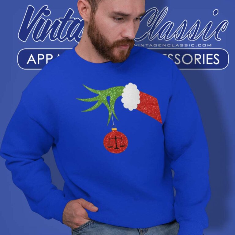 Grinch Hand Holding Lawyer Ornat Christmas Sweatshirt Grinch Hand Holding Lawyer Ornat Christmas Sweatshirt