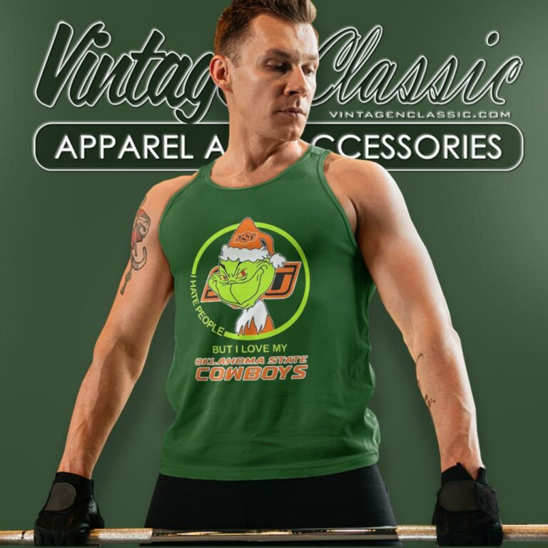 Grinch Hat Santa I Hate People But I Love My Oklahoma State Cowboys Tank Top Racerback Grinch Hat Santa I Hate People But I Love My Oklahoma State Cowboys Tank Top Racerback