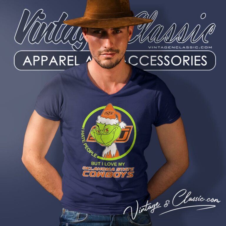 Grinch Hat Santa I Hate People But I Love My Oklahoma State Cowboys V Neck TShirt Grinch Hat Santa I Hate People But I Love My Oklahoma State Cowboys V Neck TShirt