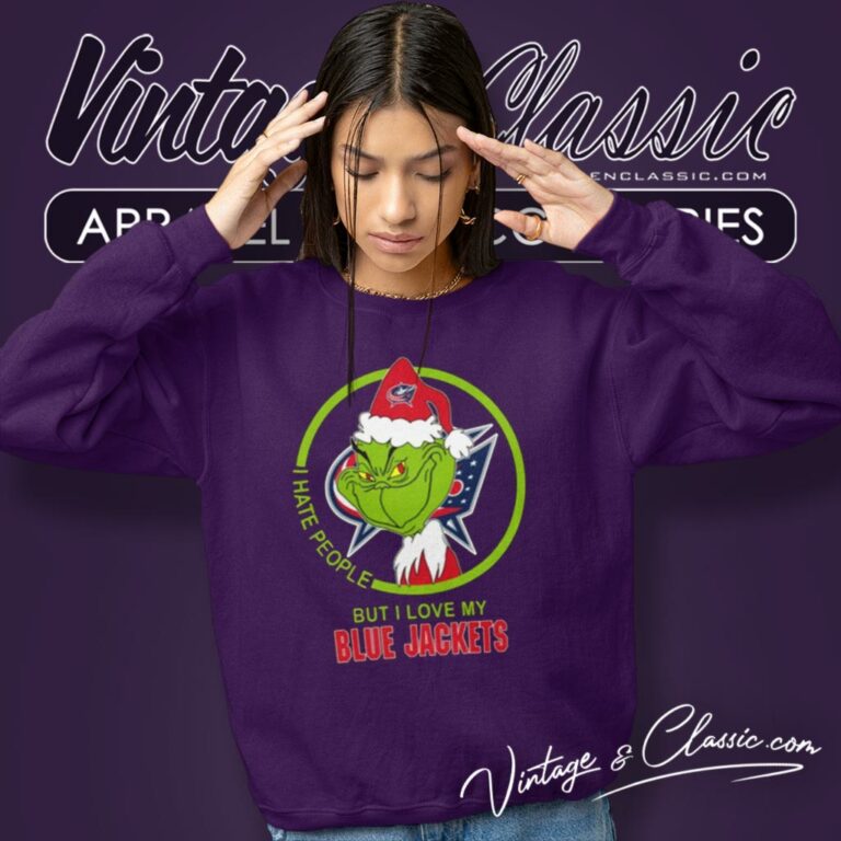 Grinch I Hate People But I Love My Columbus Blue Jackets Sweatshirt Grinch I Hate People But I Love My Columbus Blue Jackets Sweatshirt