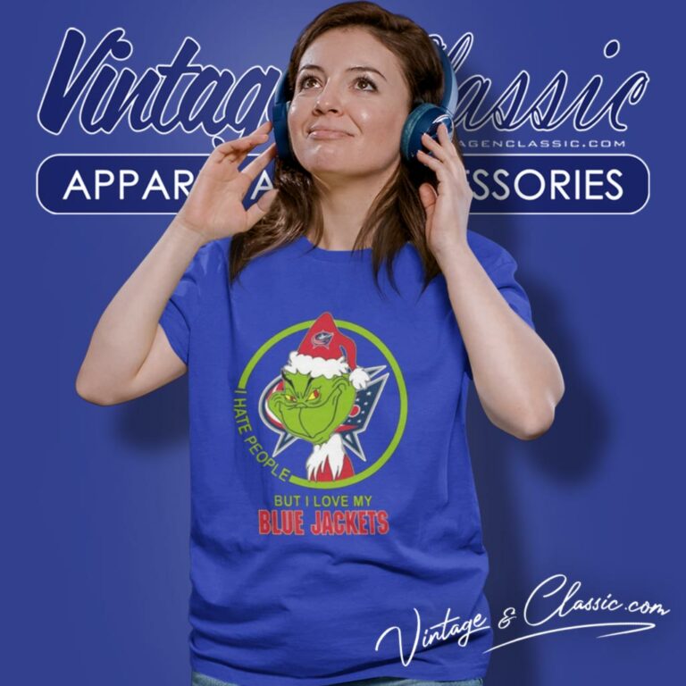Grinch I Hate People But I Love My Columbus Blue Jackets Women T Shirt Grinch I Hate People But I Love My Columbus Blue Jackets Women T Shirt