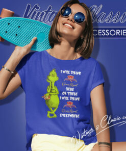 Grinch I Will Drink Crown Royal Women T Shirt