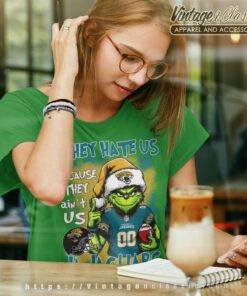 Grinch Jacksonville Jaguars Christmas Shirt They Hate Us Because They Aint Us Women T shirt
