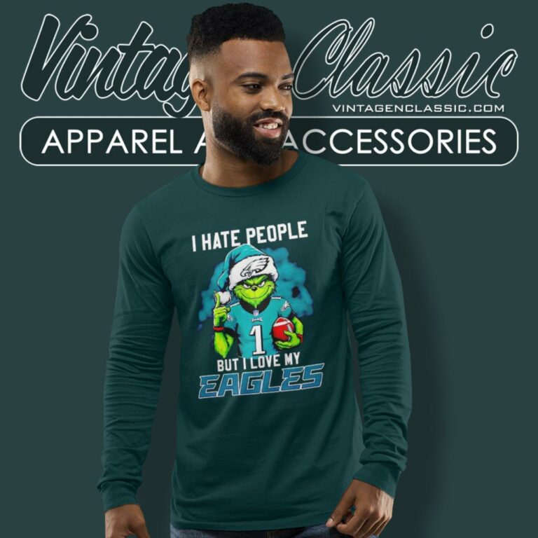 Grinch Jalen Hurts I Hate People But I Love My Philadelphia Eagles Long Sleeve Tee Grinch Jalen Hurts I Hate People But I Love My Philadelphia Eagles Long Sleeve Tee
