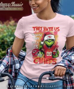 Grinch Kansas city Chiefs Christmas Shirt They Hate Us Because They Aint Us Women T shirt