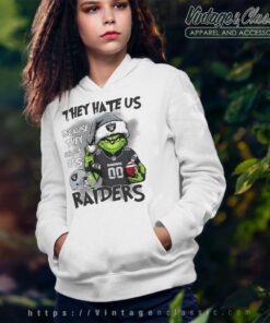 Grinch Las Vegas Raiders Christmas Shirt They Hate Us Because They Aint Us Hoodie