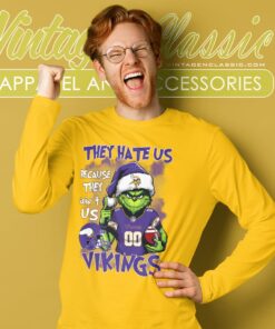Grinch Minnesota Vikings Christmas Shirt They Hate Us Because They Aint Us Long Sleeve Tee