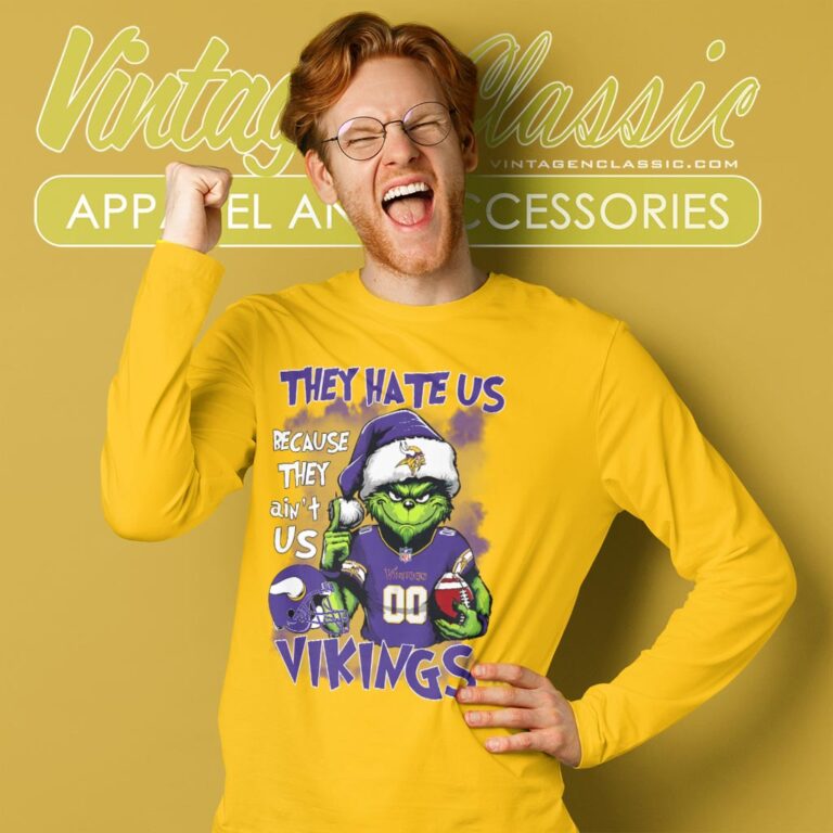 Grinch Minnesota Vikings Christmas Shirt They Hate Us Because They Aint Us Long Sleeve Tee Grinch Minnesota Vikings Christmas Shirt They Hate Us Because They Aint Us Long Sleeve Tee
