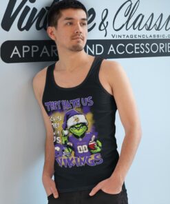 Grinch Minnesota Vikings Christmas Shirt They Hate Us Because They Aint Us Tank Top Racerback