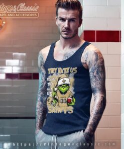 Grinch New Orleans Saints Christmas Shirt They Hate Us Because They Aint Us Tank Top Racerback