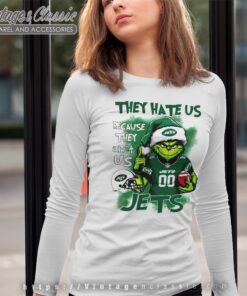 Grinch New York Jets Christmas Shirt – They Hate Us Because They Aint Us