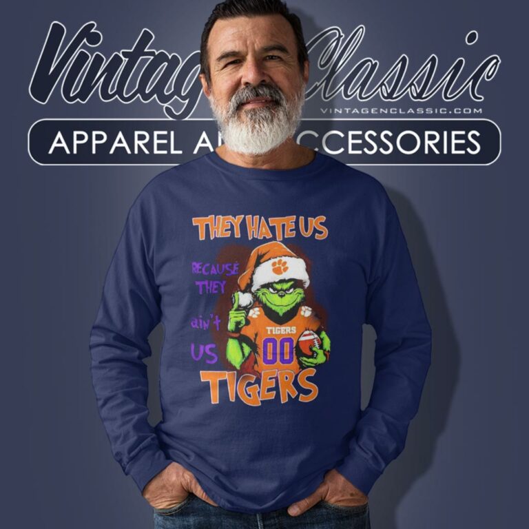 Grinch Santa They Hate Us Because They Aint Us Clemson Tigers Long Sleeve Tee Grinch Santa They Hate Us Because They Aint Us Clemson Tigers Long Sleeve Tee