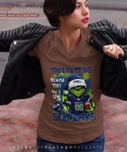 Grinch Seattle Seahawks Christmas Shirt They Hate Us Because They Aint Us V Neck TShirt