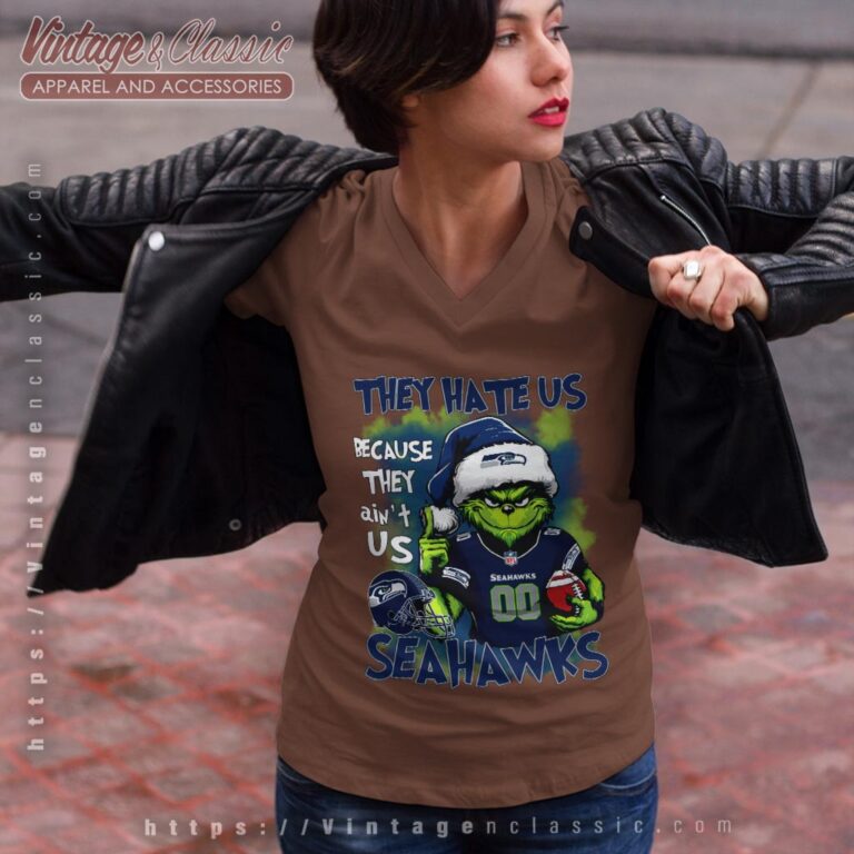 Grinch Seattle Seahawks Christmas Shirt They Hate Us Because They Aint Us V Neck TShirt Grinch Seattle Seahawks Christmas Shirt They Hate Us Because They Aint Us V Neck TShirt