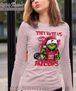 Grinch They Hate Us Because They Aint Us Atlanta Falcons Christmas Shirt