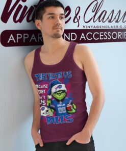 Grinch They Hate Us Because They Aint Us Buffalo Bills Christmas Shirt Tank Top Racerback