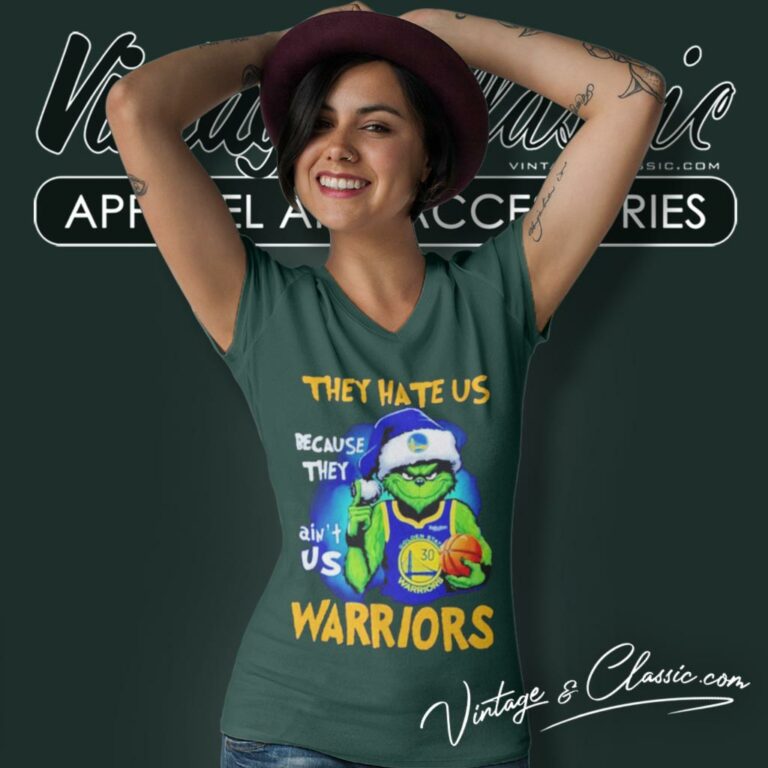 Grinch They Hate Us Because They Aint Us Golden State Warriors Christmas V Neck TShirt Grinch They Hate Us Because They Aint Us Golden State Warriors Christmas V Neck TShirt