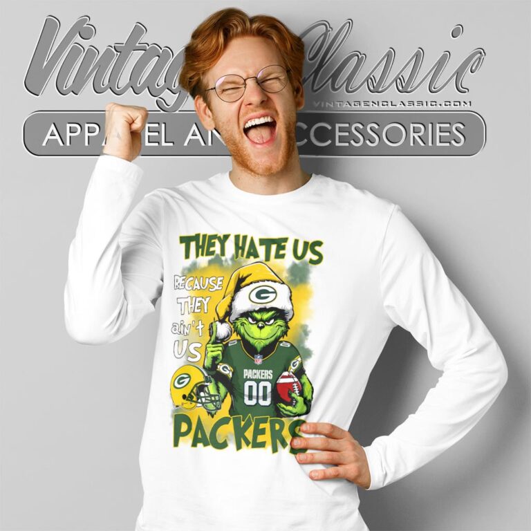 Grinch They Hate Us Because They Aint Us Green Bay Packers Long Sleeve Tee Grinch They Hate Us Because They Aint Us Green Bay Packers Long Sleeve Tee