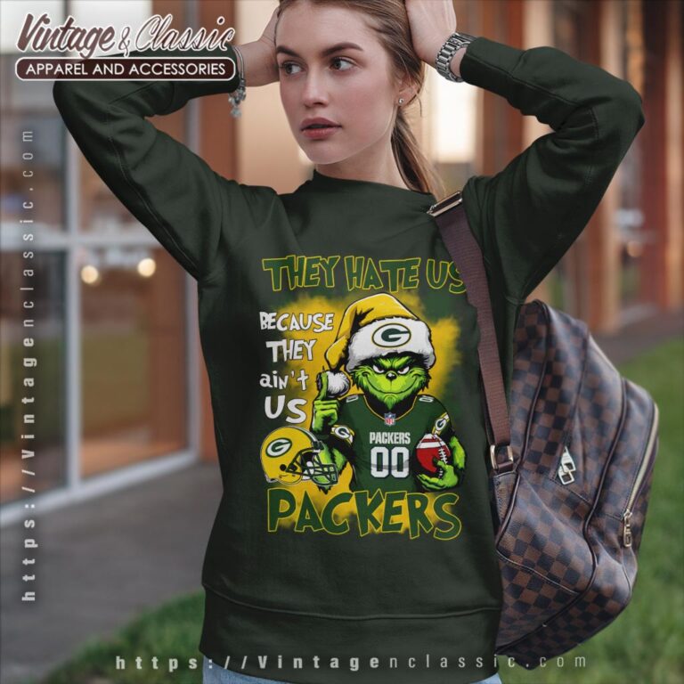 Grinch They Hate Us Because They Aint Us Green Bay Packers Sweatshirt Grinch They Hate Us Because They Aint Us Green Bay Packers Sweatshirt