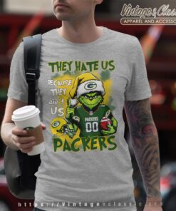 Grinch They Hate Us Because They Aint Us Green Bay Packers T shirt