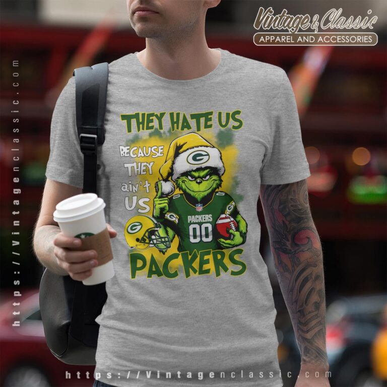 Grinch They Hate Us Because They Aint Us Green Bay Packers T shirt Grinch They Hate Us Because They Aint Us Green Bay Packers T shirt