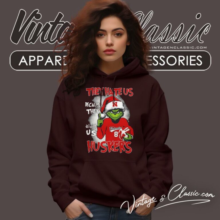 Grinch They Hate Us Because They Aint Us Huskers Christmas Hoodie Grinch They Hate Us Because They Aint Us Huskers Christmas Hoodie