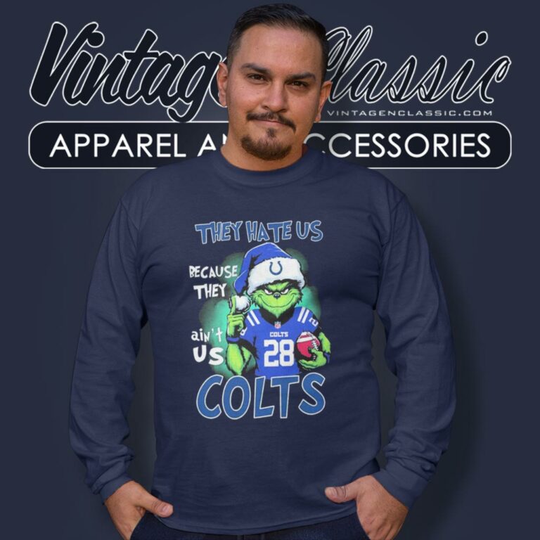 Grinch They Hate Us Because They Aint Us Indianapolis Colts Custom Number Christmas Long Sleeve Tee Grinch They Hate Us Because They Aint Us Indianapolis Colts Custom Number Christmas Long Sleeve Tee