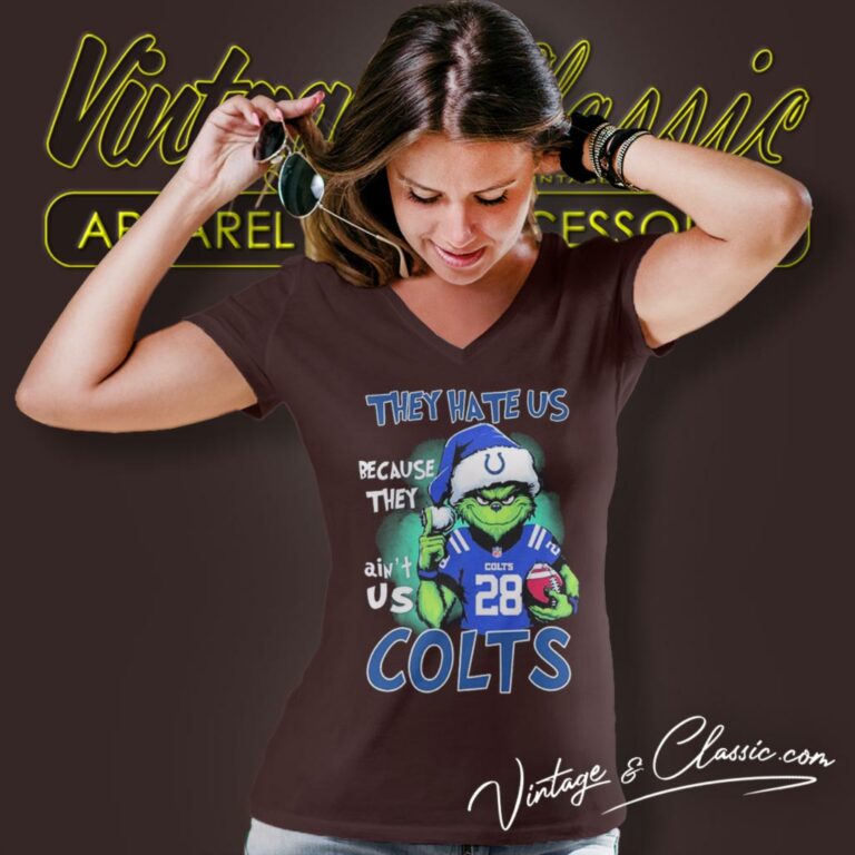Grinch They Hate Us Because They Aint Us Indianapolis Colts Custom Number Christmas V Neck TShirt Grinch They Hate Us Because They Aint Us Indianapolis Colts Custom Number Christmas V Neck TShirt