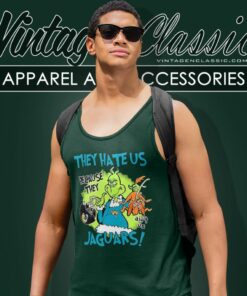 Grinch They Hate Us Because They Aint Us Jacksonville Jaguars Tank Top Racerback