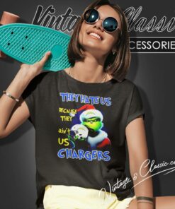 Grinch They Hate Us Because They Aint Us Los Angeles Chargers Christmas Women T Shirt
