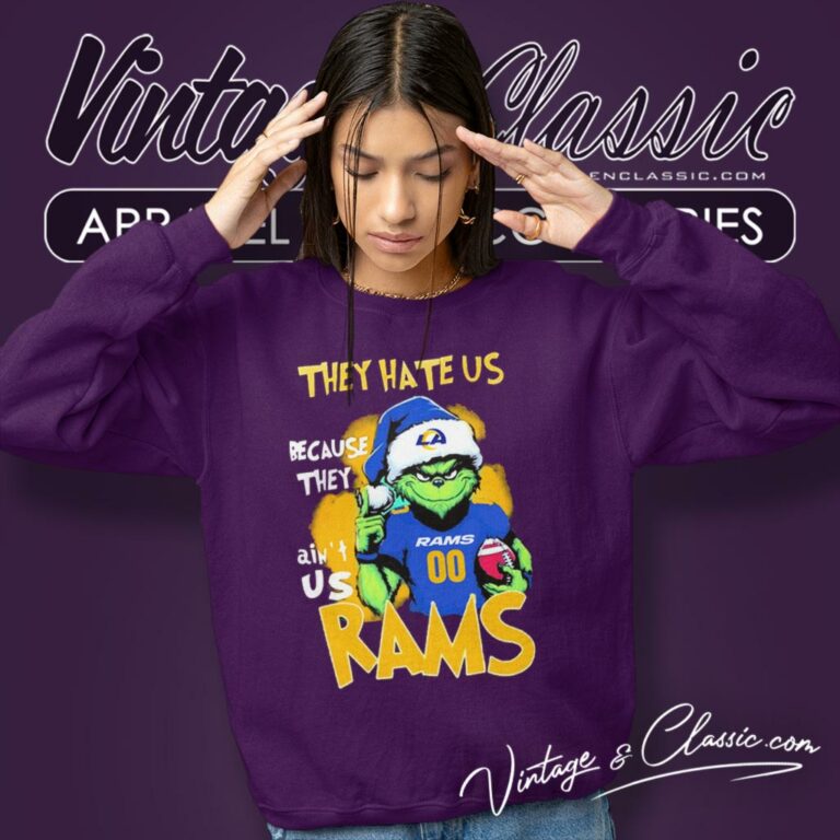 Grinch They Hate Us Because They Aint Us Los Angeles Rams Christmas Sweatshirt Grinch They Hate Us Because They Aint Us Los Angeles Rams Christmas Sweatshirt