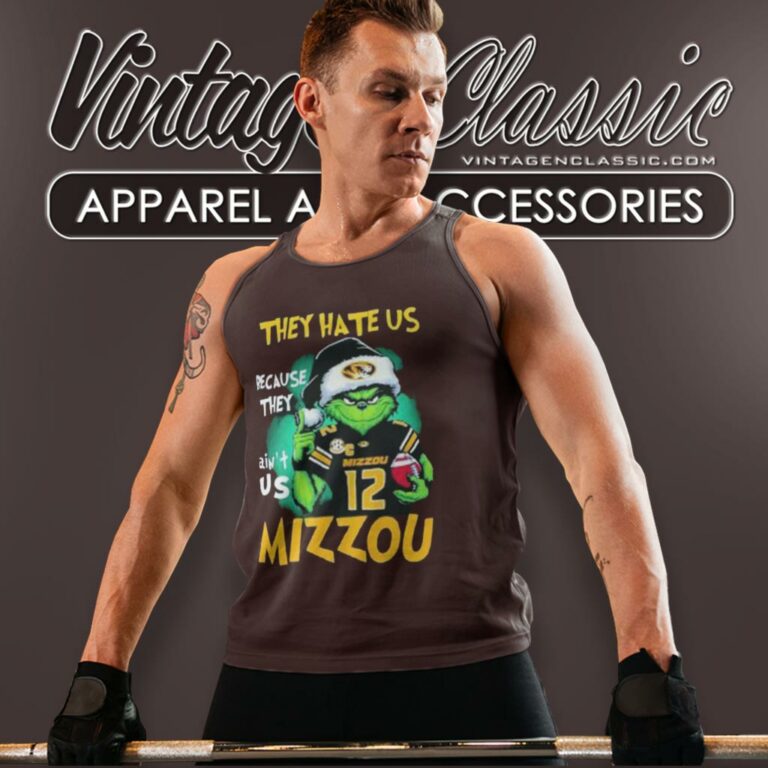 Grinch They Hate Us Because They Aint Us Missouri Tigers Football Christmas Tank Top Racerback Grinch They Hate Us Because They Aint Us Missouri Tigers Football Christmas Tank Top Racerback