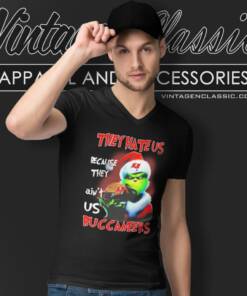 Grinch They Hate Us Because They Aint Us Tampa Bay Buccaneers Christmas V Neck TShirt