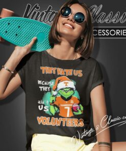 Grinch They Hate Us Because They Aint Us Tennessee Volunteers Christmas Women T Shirt