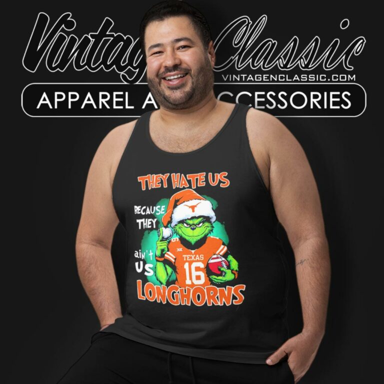 Grinch They Hate Us Because They Aint Us Texas Longhorns Custom Number Christmas Tank Top Racerback Grinch They Hate Us Because They Aint Us Texas Longhorns Custom Number Christmas Tank Top Racerback