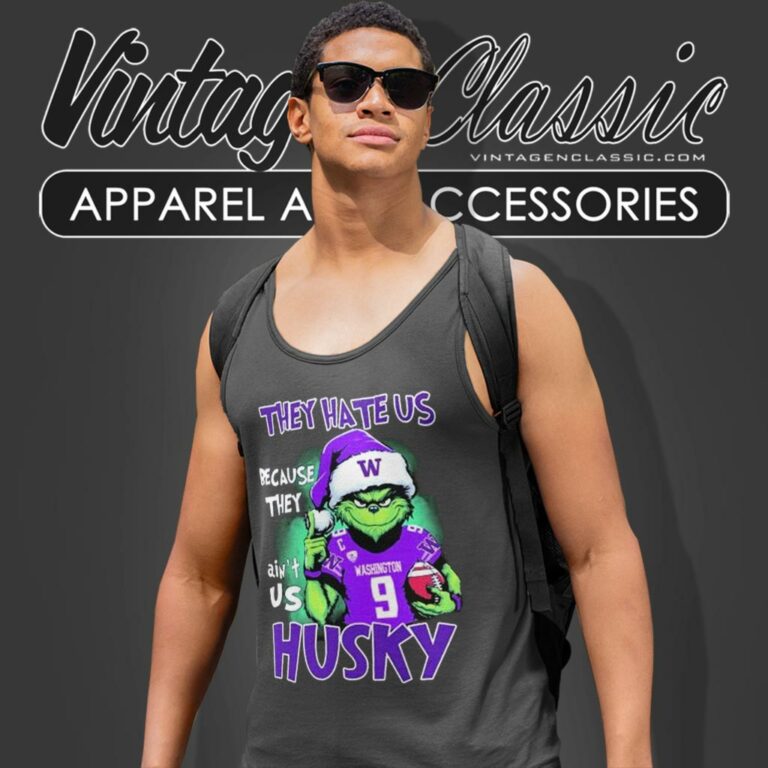 Grinch They Hate Us Because They Aint Us Washington Huskies Christmas Tank Top Racerback Grinch They Hate Us Because They Aint Us Washington Huskies Christmas Tank Top Racerback