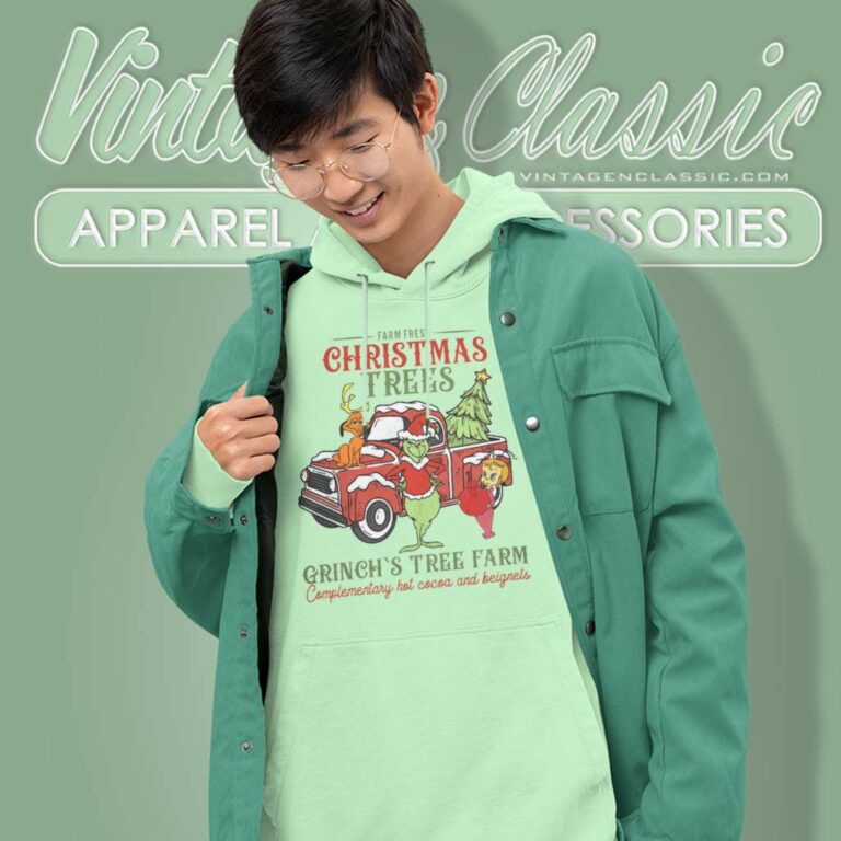 Grinch Tree Farm Christmas Shirt Christmas Trees Hoodie Grinch Tree Farm Christmas Shirt Christmas Trees Hoodie
