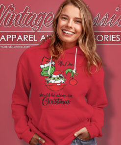 Grinch Yoda Alone One Shirt Grinch Christmas Hoodie