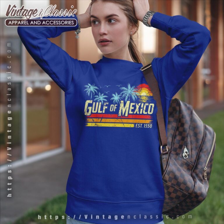 Gulf Of Mexico Forever Retro Vintage Beach Shirt Sweatshirt Gulf Of Mexico Forever Retro Vintage Beach Shirt Sweatshirt