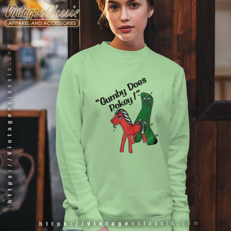 Gumby Does Pokey Sweatshirt Gumby Does Pokey Sweatshirt