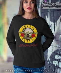 Guns N Roses Not in This Lifetime Sweatshirt